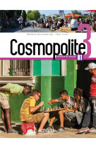 Cosmopolite 3 - livre de l'eleve (b1)