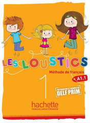 Les loustics 1 - livre de l'eleve (a1.1)