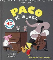 Paco et le jazz - 16 musiques a ecouter