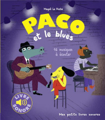 Paco et le blues - 16 musiques a ecouter