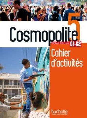 COSMOPOLITE 5 - CAHIER DE PERFECTIONNEMENT (C1/C2) - CAPELLI - HACHETTE