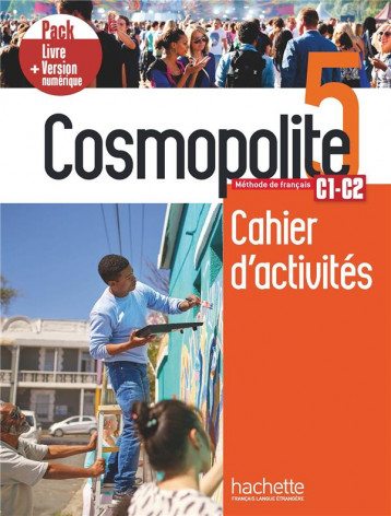 COSMOPOLITE 5 - PACK CAHIER + VERSION NUMERIQUE (C1/C2) - CAPELLI - HACHETTE