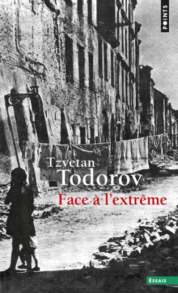 FACE A L'EXTREME - TODOROV TZVETAN - SEUIL