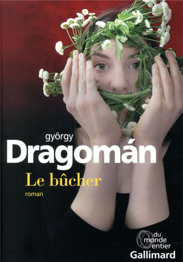 LE BUCHER - DRAGOMAN GYORGY - GALLIMARD