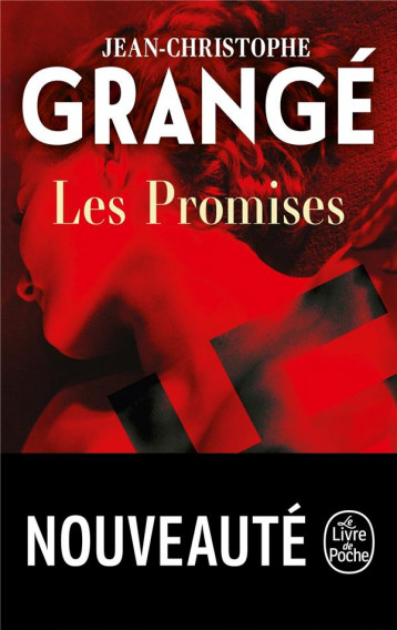 LES PROMISES - GRANGE J-C. - LGF/Livre de Poche