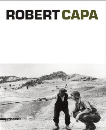 ROBERT CAPA - HOLZHERR ANDREA - SILVANA
